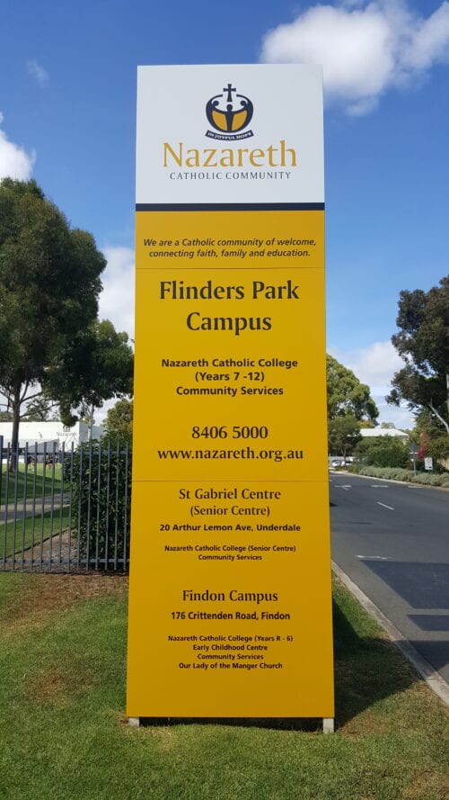 10 custom printed metal pylon sign at school entrance Adelaide