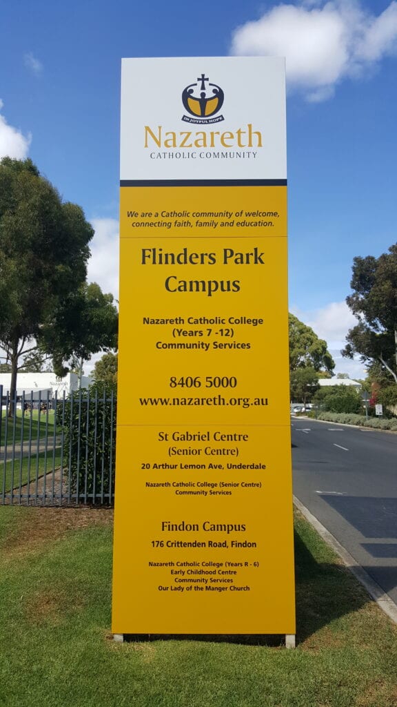 custom printed metal pylon sign at school entrance Adelaide